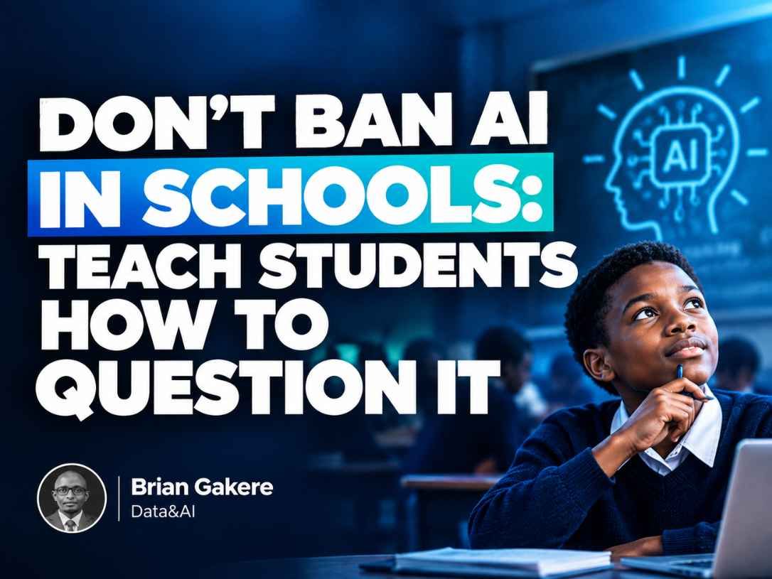 Don't Ban AI in Schools: Teach Students How to Question It